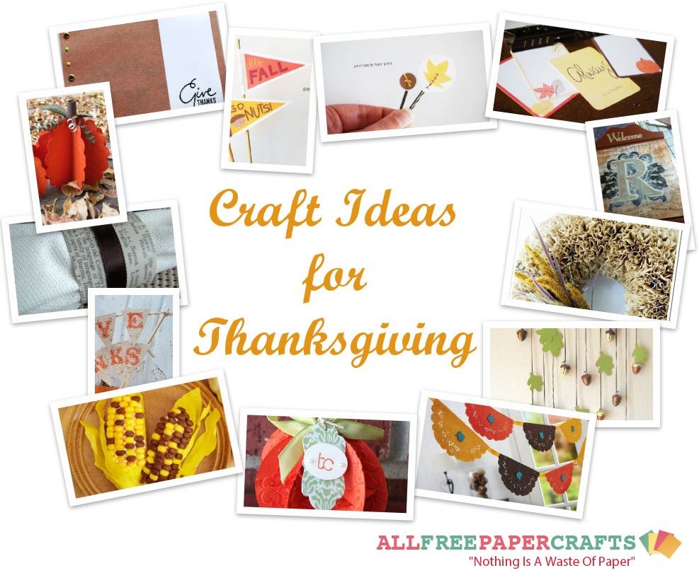 14 Craft Ideas for Thanksgiving 