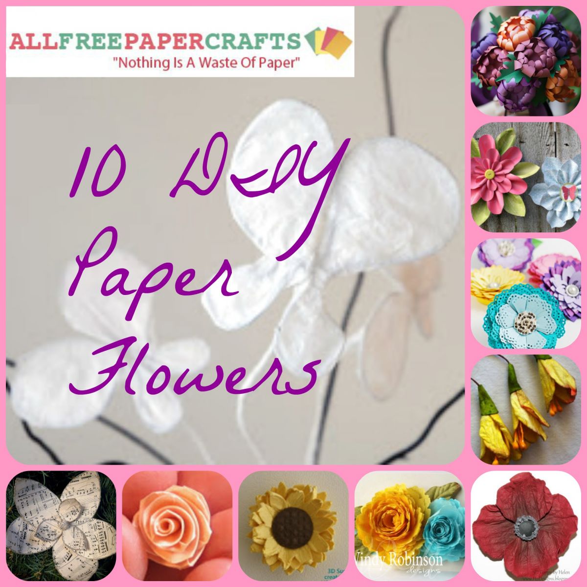 10 DIY Paper Flowers